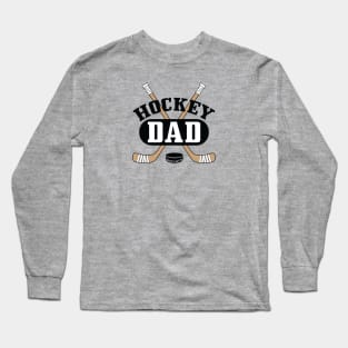 Hockey Dad Long Sleeve T-Shirt